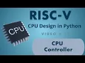 RISCV CPU Design in Python - 12