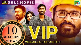 Velaiilla Pattadhari VIP 4K New Released Full Hindi Dubbed Movie Dhanush Amala Paul 