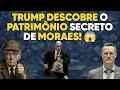 Download Lagu Trump descobre o patrimônio secreto de Moraes! 😱