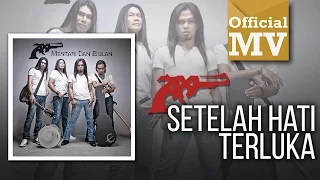 AXL - Setelah Hati Terluka (Official Music Video)