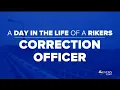 A Day In The Life of a Correction Officer on RikersIsland