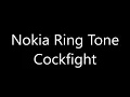 Nokia ringtone - Cockfight