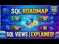 SQL Roadmap Episode 10 SQL Views Explained CREATE VIEW UPDATE VIEW REPLACE VIEW DROP VIEW