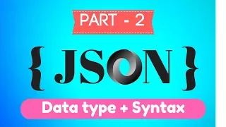 JSON Tutorial - Javascript Object Notation