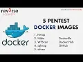 5 Pentest Docker Images