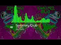 Subtronics - Sploinky Dub (feat. Grech)