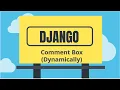 Django Tutorial 37 Blog Comment Box 2