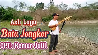 Download Lagu Aslinya Kemur Jalil Batu Jongkor MP3