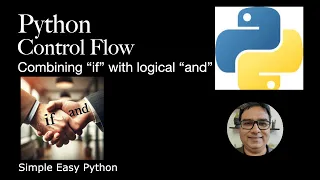 Python Control Flow - Combining if with logical and