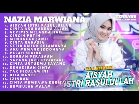 Download MP3 Aisyah Istri Rasullullah - Ageng Musik Nazia Marwiana ft Brodin Full Album Terbaru 2022