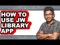 How to Use Jw Library App - Full Guide