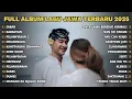 Download Lagu FULL ALBUM SABAR SADEWOK   PLAYLIST LAGU JAWA TERBARU 2025