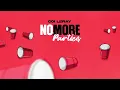 Coi Leray - No More Parties (Prod. Maaly Raw) [Official Audio]