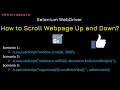 How to Scroll Webpage Up and down in selenium WebDriver Interview Question