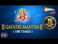 Download Lagu Gayatri Mantra 108 Times Chanting | Om Bhur Bhuva Swaha | गायत्री मंत्र का जप | Shemaroo Bhakti