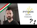 Python JSON - Python tutorial magyar felirattal