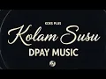 Lagu Koes Plus - Kolam Susu (Jazz Cover by Dpay Music) | Lagu Kenangan
