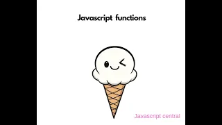 Javascript tutorial part 3 functions