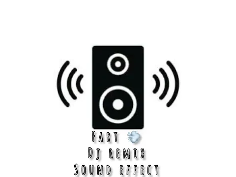 Download MP3 Fart 💨 DJ Remix - sound effect