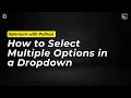 How to Select Multiple Options in a Dropdown using Selenium Python