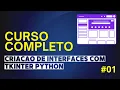 Introducao ao Tkinter Criando Janelas Loop e Background na Sua Primeira Interface Grafica