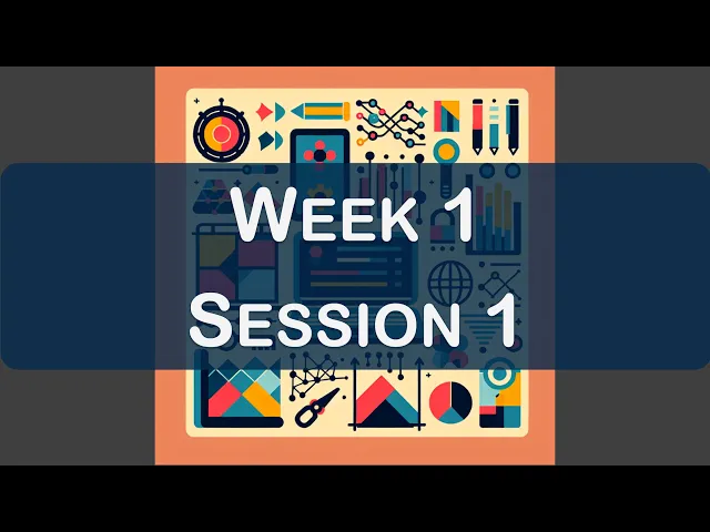 2025-01-16 Week 1 - Session 1 - TDS Jan 25