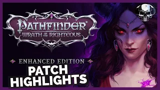Pathfinder WotR - Enhanced Edition Patch Highlights