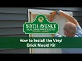 How to Install the Vinyl Brick Mould Kit