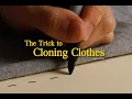 The Trick to Cloning Clothes Seams Too True EP 1