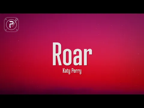 Download MP3 Katy Perry - Roar (Lyrics)