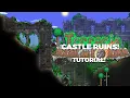 How to Build CASTLE RUINS in Terraria Terraria 1 4 5