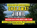 Lagu SHOLAWAT JIBRIL PEMBUKA PINTU REZEKI #sholawatpembukapinturezaki