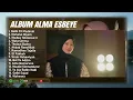 QOLBI FIL MADINAH - ALMA ESBEYE TERBARU 2025 FULL ALBUM , GAMBUS TERBARU ALMA ESBEYE 2025