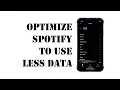 Optimize iPhone Spotify App To Use Less Cellular Data