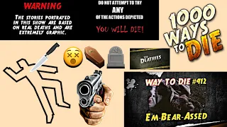 reacting to 1000 ways to die em bear assed the deathies episode 