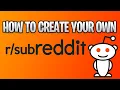 How to Create a Subreddit