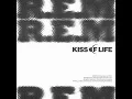 KISS OF LIFE (키스오브라이프) 'R.E.M' Official Audio