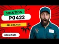 P0422 Code CAUSES and SOLUTIONS 2025