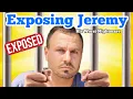 EXPOSING JEREMY OF WHAT THE HALES