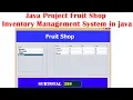 Java Project Fruit Shop Inventory Management System in java