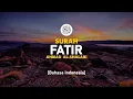 Download Lagu Surah Fatir - Ahmad Al-Shalabi [ 035 ] I Bacaan Quran Merdu