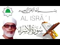 Download Lagu Al 'Isra' - Mahmoud Khalil Al-Husary سورة الإسراء