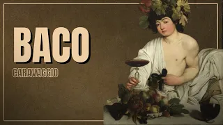 Bacchus (Caravaggio) | Analysis of works of art