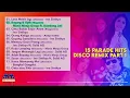 Parade Hits Disco Remix Part 1 [Official Long Video]