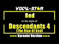 Red Karaoke | Descendants 4 (The Rise Of Red) Karaoke Version