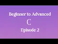 Ep2 Variables Data Types Explained with Sizes Beginner to Advanced C Series