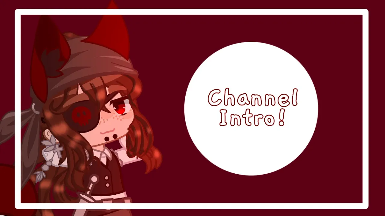 | Some Things About Me! | Channel Intro | scont . |