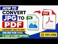 How to Convert JPG to PDF Convert JPG to PDF Online for Free Easy Fast Method