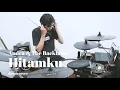 Download Lagu andra \u0026 the backbone - hitamku (drum cover \u0026 reinterpretation)