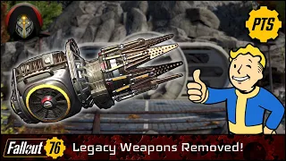 FALLOUT 76 Legacy Weapons Removed